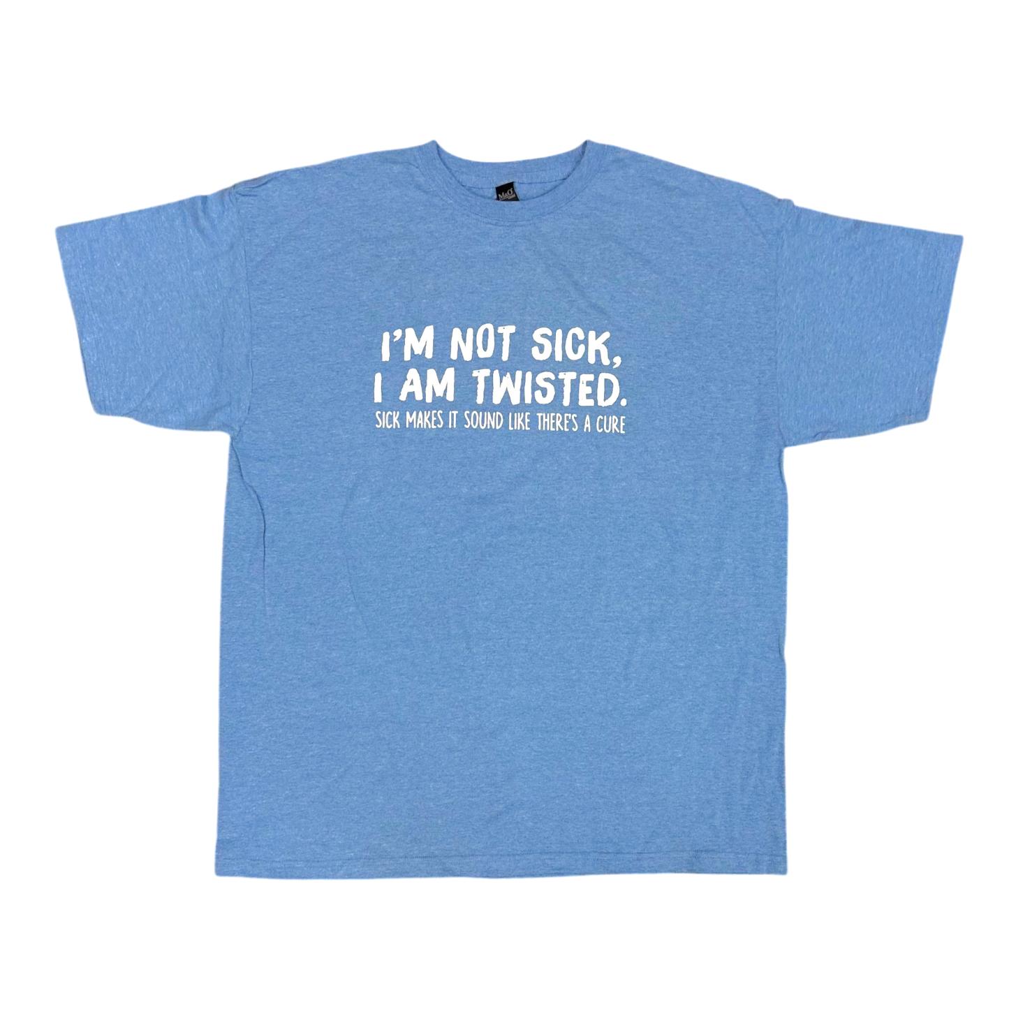 Joke T-Shirt Sick & Twisted