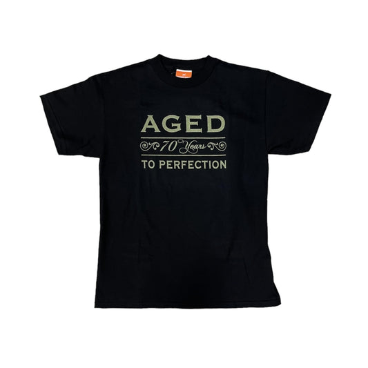 Age T-Shirt 70 Years Aged to Perfection