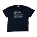 Joke T-Shirt "Dog Mom"