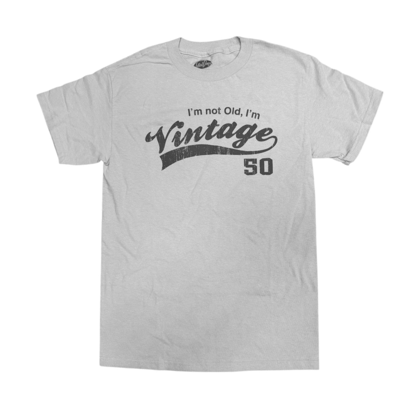 Age T-Shirt I'm not old, I'm Vintage 50