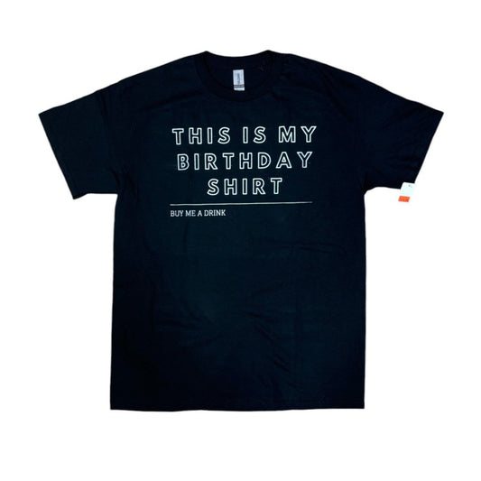 Joke T-Shirt "Birthday Shirt"