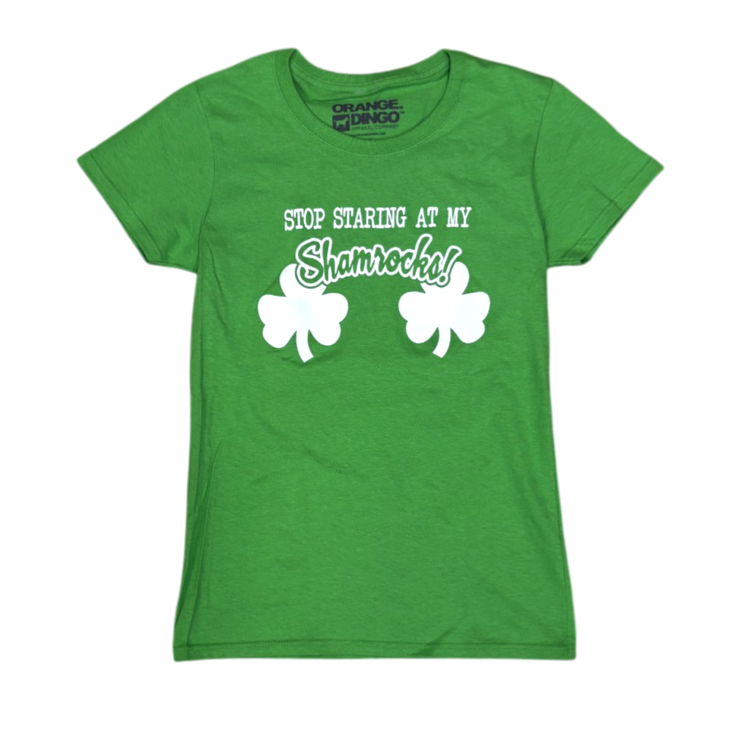 St. Patrick's Day Ladies T-Shirt "Stop Staring At My Shamrocks!" (Green)