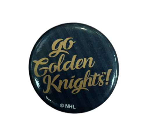 NHL Button Slogan Golden Knights