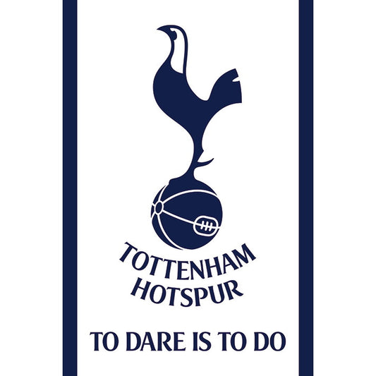 EPL Poster Crest To Dare Is To Do Tottenham Hotspur FC
