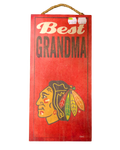 NHL Wooden Sign Best Grandma Blackhawks